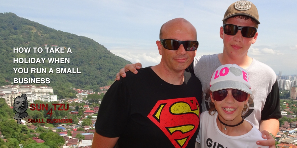 14 – How to take a holiday when you own a Small Business